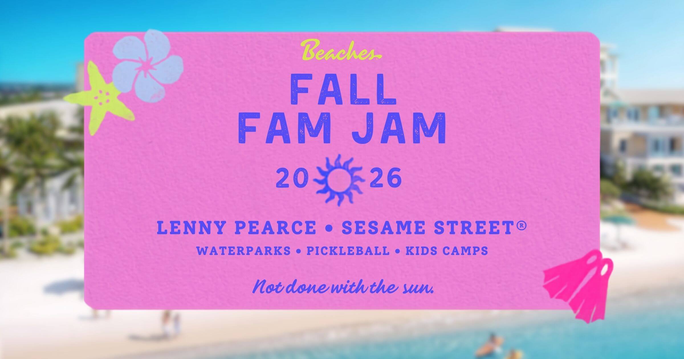 FTA-BeachesFallFamJam2026-Web