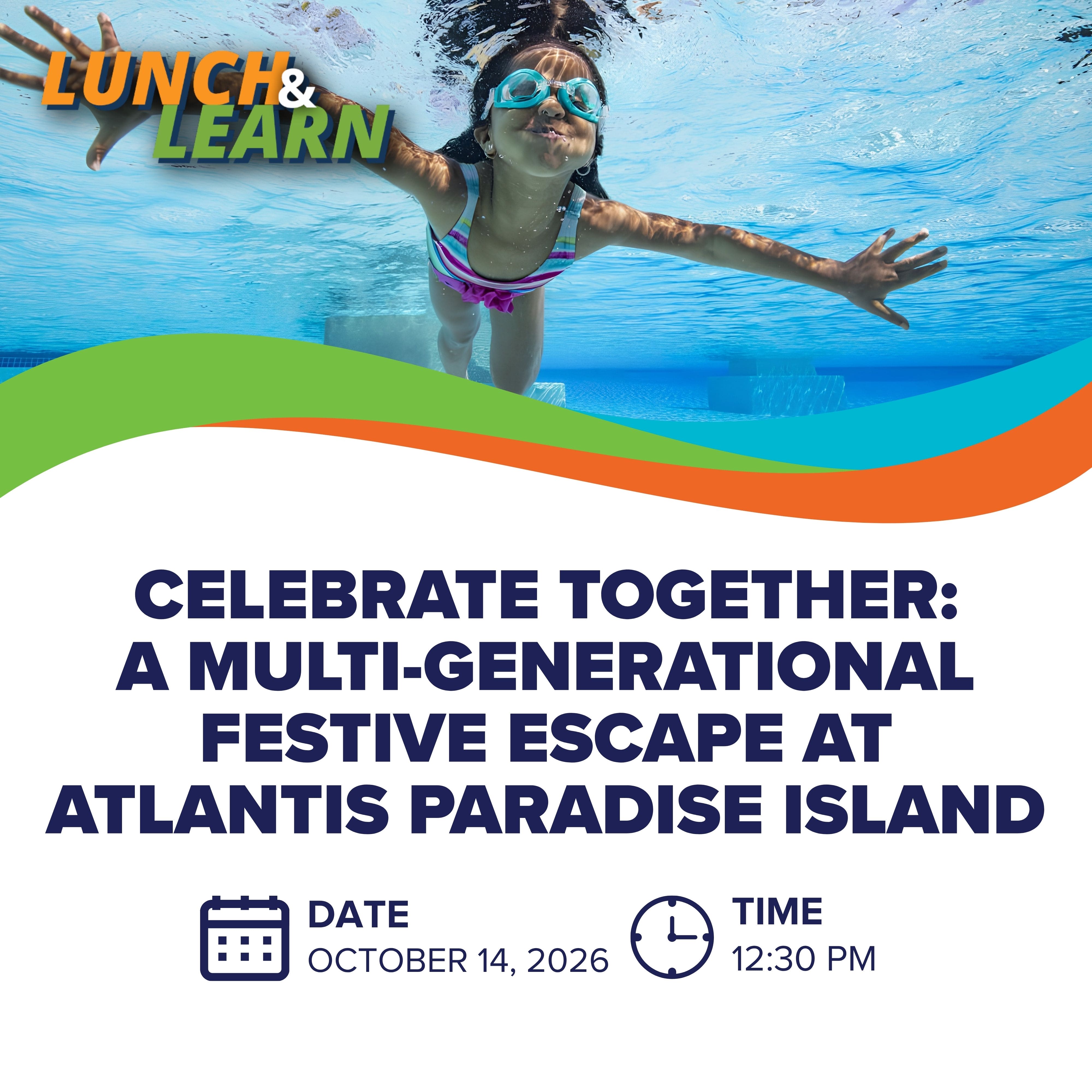 Celebrate Together: A Multi-Generational Festive Escape at Atlantis Paradise Island