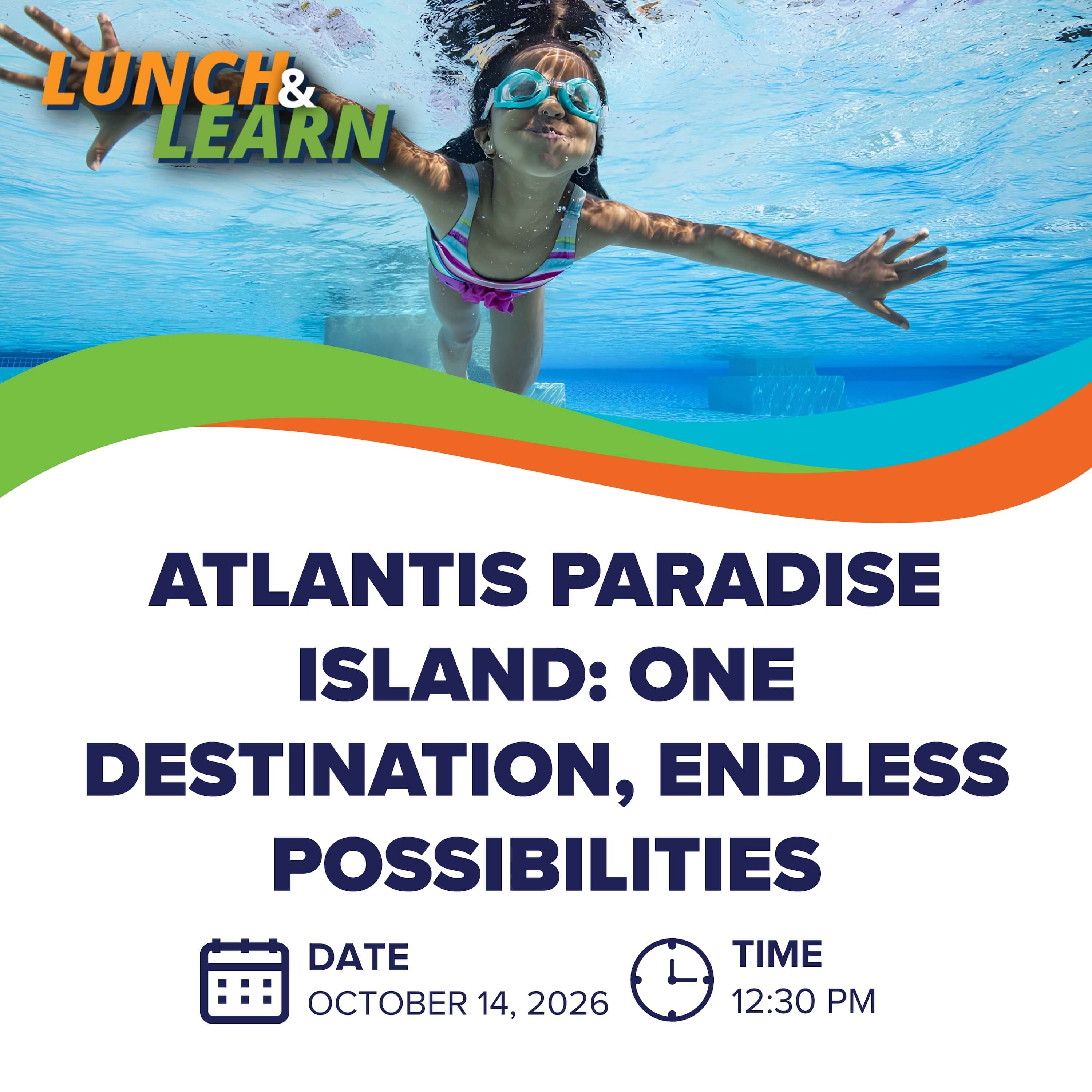Atlantis Paradise Island: One Destination, Endless Possibilities