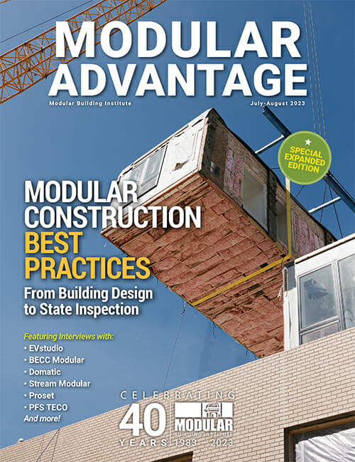 Magazine Modular Advantage, juillet-août 2023, publié par le Modular Building Institute.