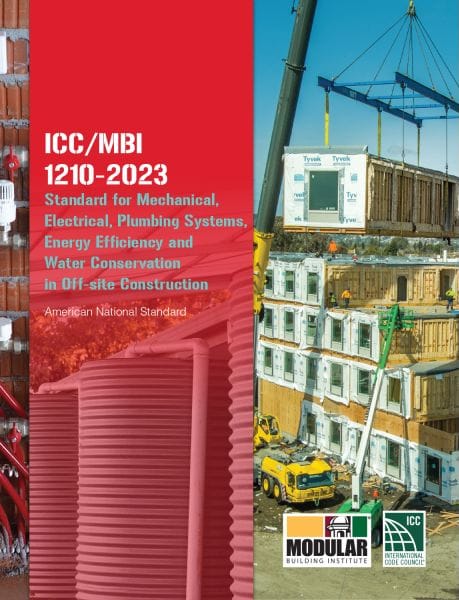 modular mechanical, electrical, and plumbing (MEP) standards created by the the International Code Council and the Modular Building Institute