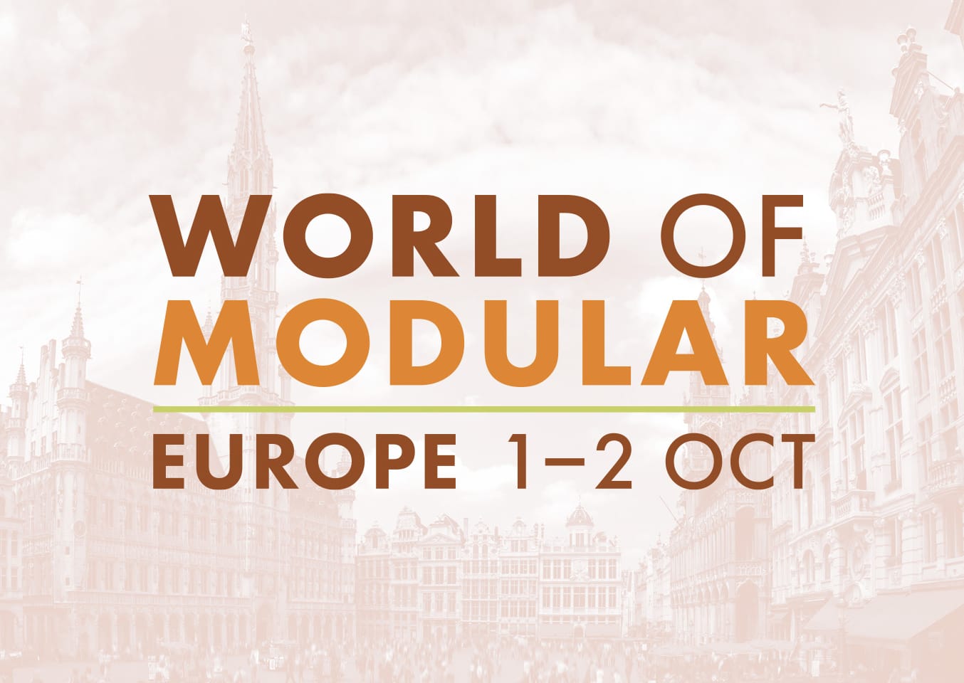 World of Modular Europe will be held in Brussels, Belgium, October 1-2, 2024