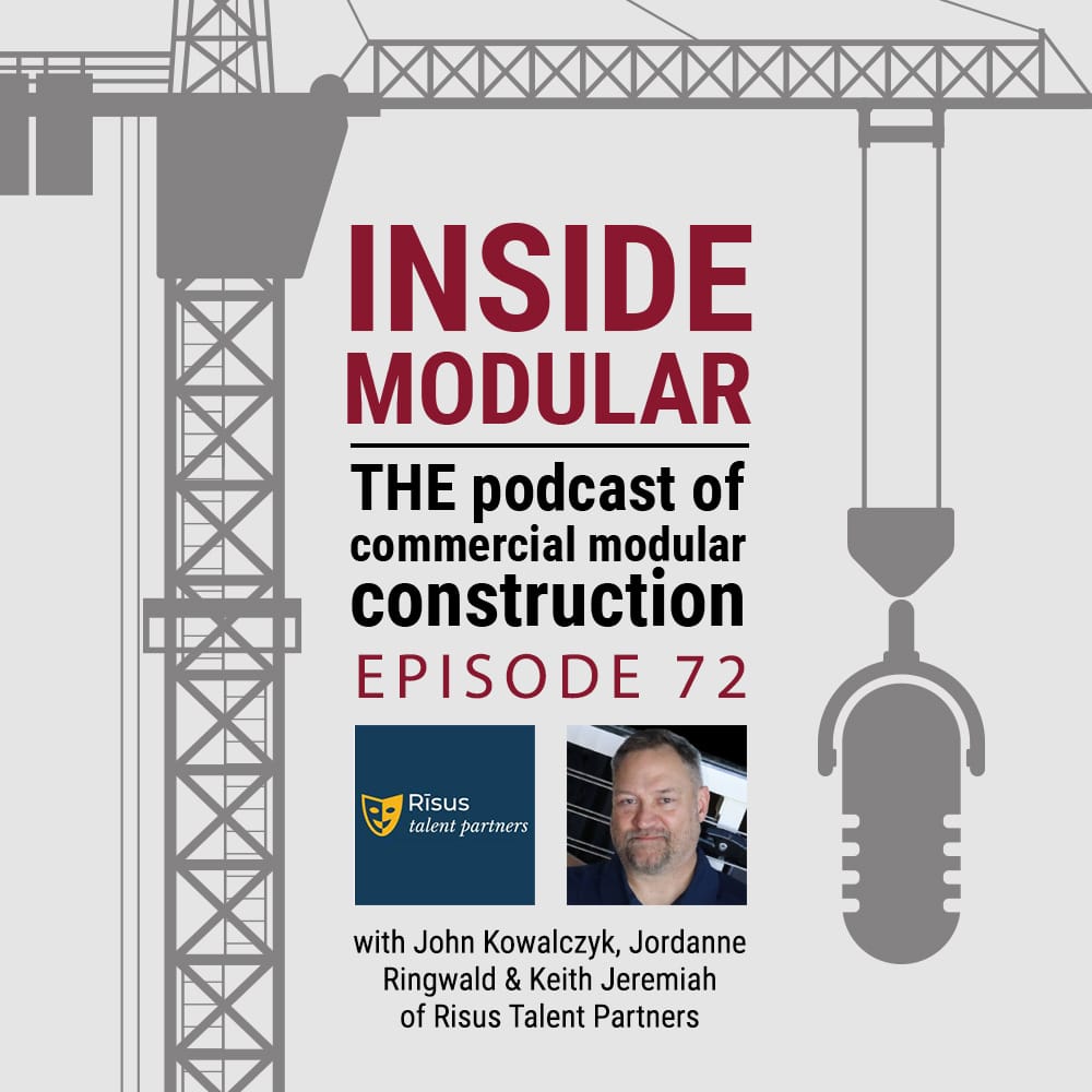 Inside Modular: O Podcast da Construção Modular Comercial com a participação da Risus Talent Partners