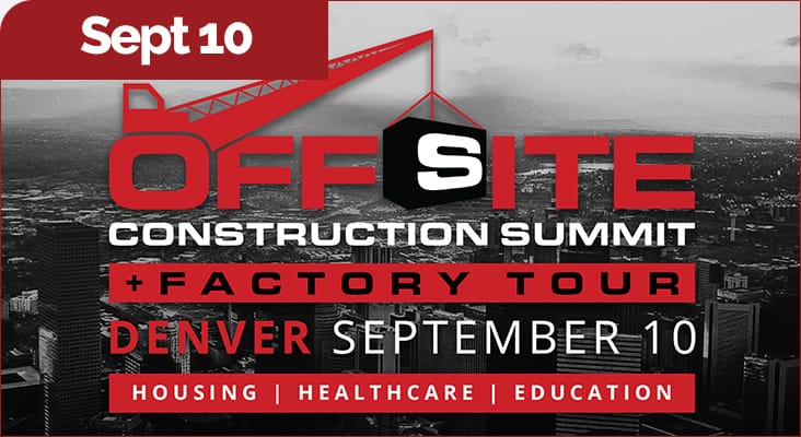 Offsite Construction Summit in Denver, CO, September 10, 2026, sponsored by the Modular Building Institute