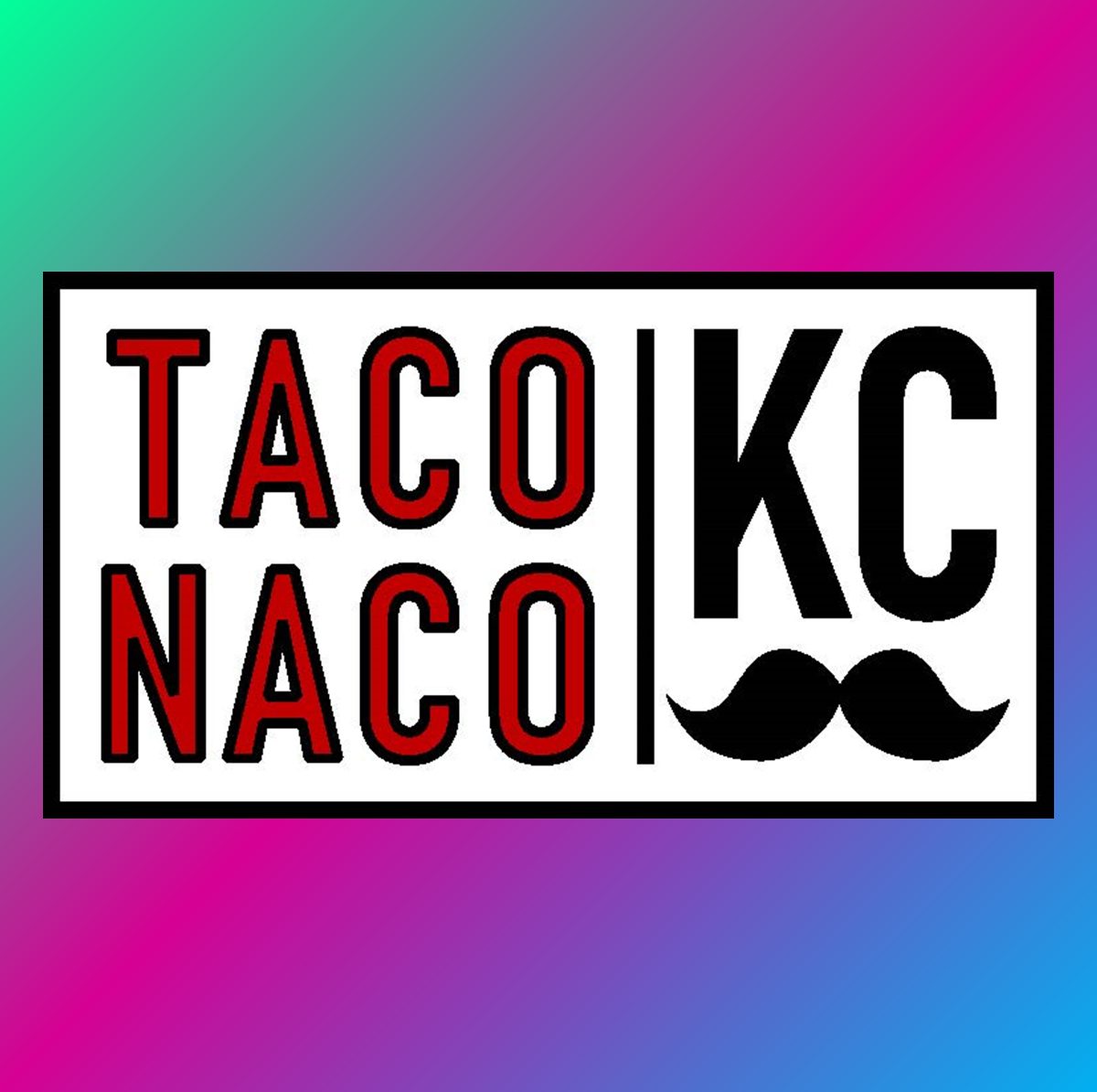 Taco Naco KC