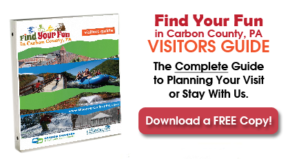 Download Your FREE Copy of Find Your Fun in Carbon County PA Visitors Guide