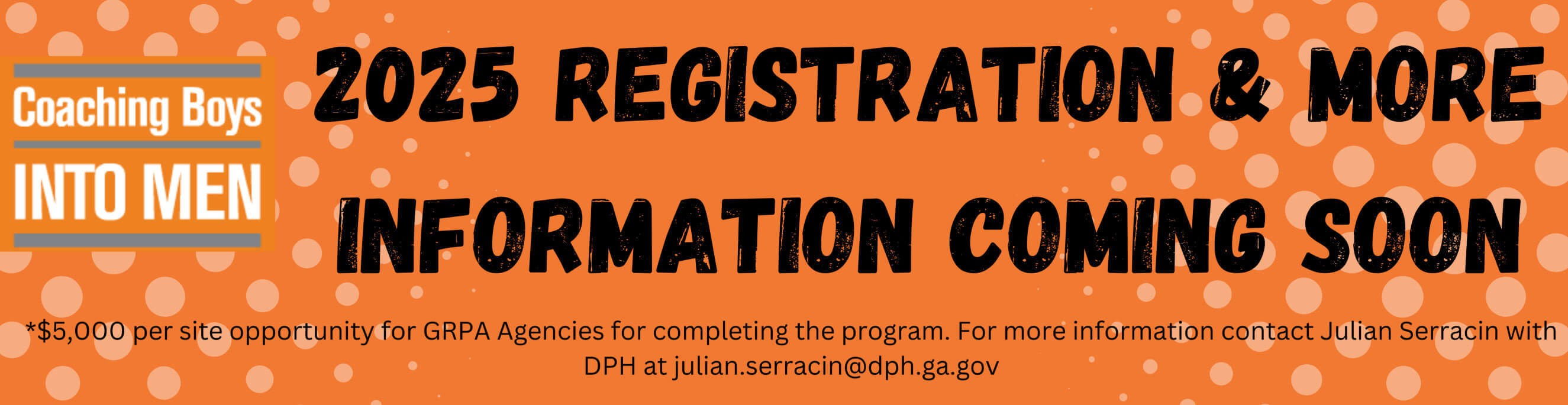 $5,000 per site opportunity for GRPA Agencies for completing the program. For more information contact Julian Serracin with DPH at julian.serracin@dph.ga.gov