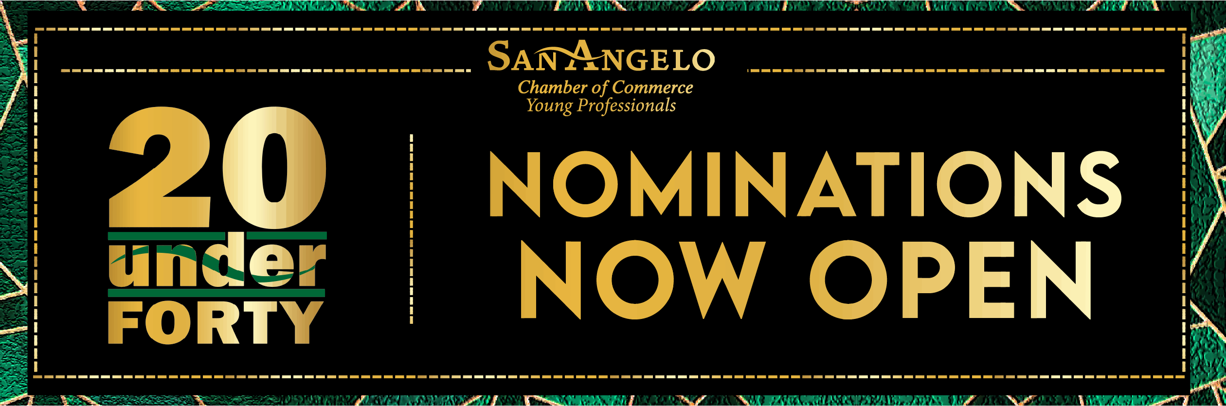 20 Under 40 - Nominations Now Open 20 Under 40 - Nominations Now Open