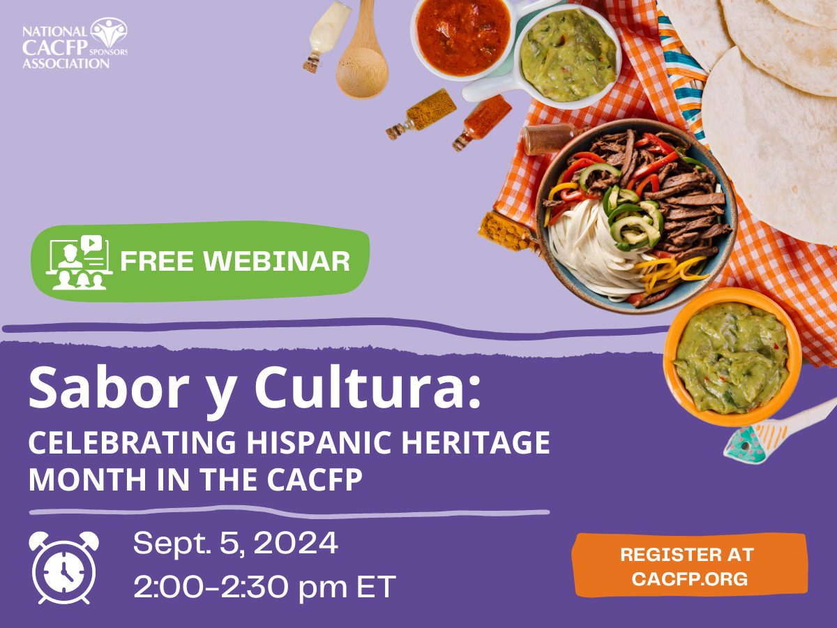 Celebrate Hispanic Heritage Month in the CACFP Webinar (1200 x 900 px)