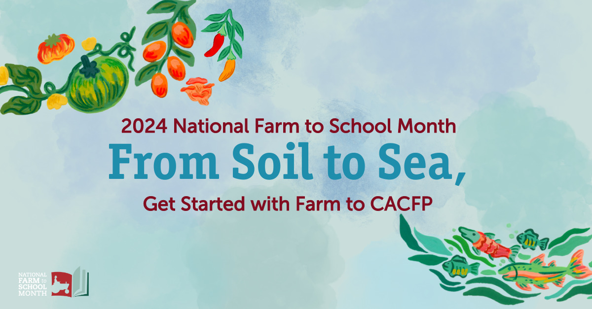 National Farm Program Celebrate Farm to CACFP - National CACFP Association