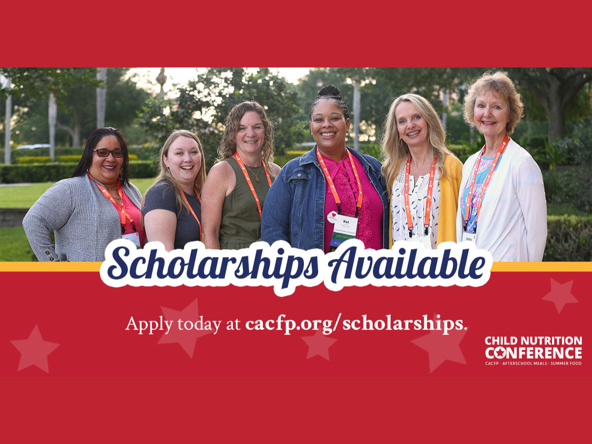 Scholarships Available 1200x900-cacfp.org