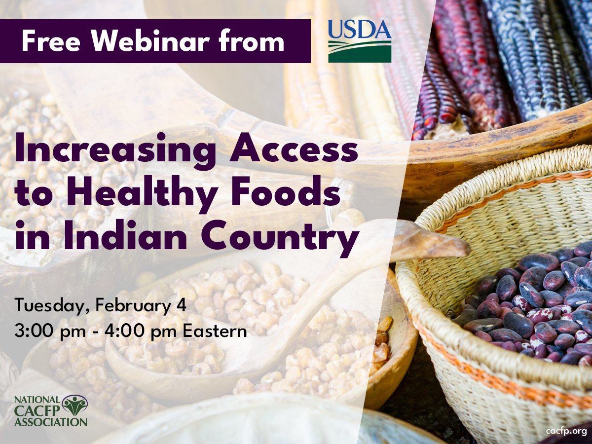 Increasing Access to Healthy Foods in Indian Country Interior cacfp.org