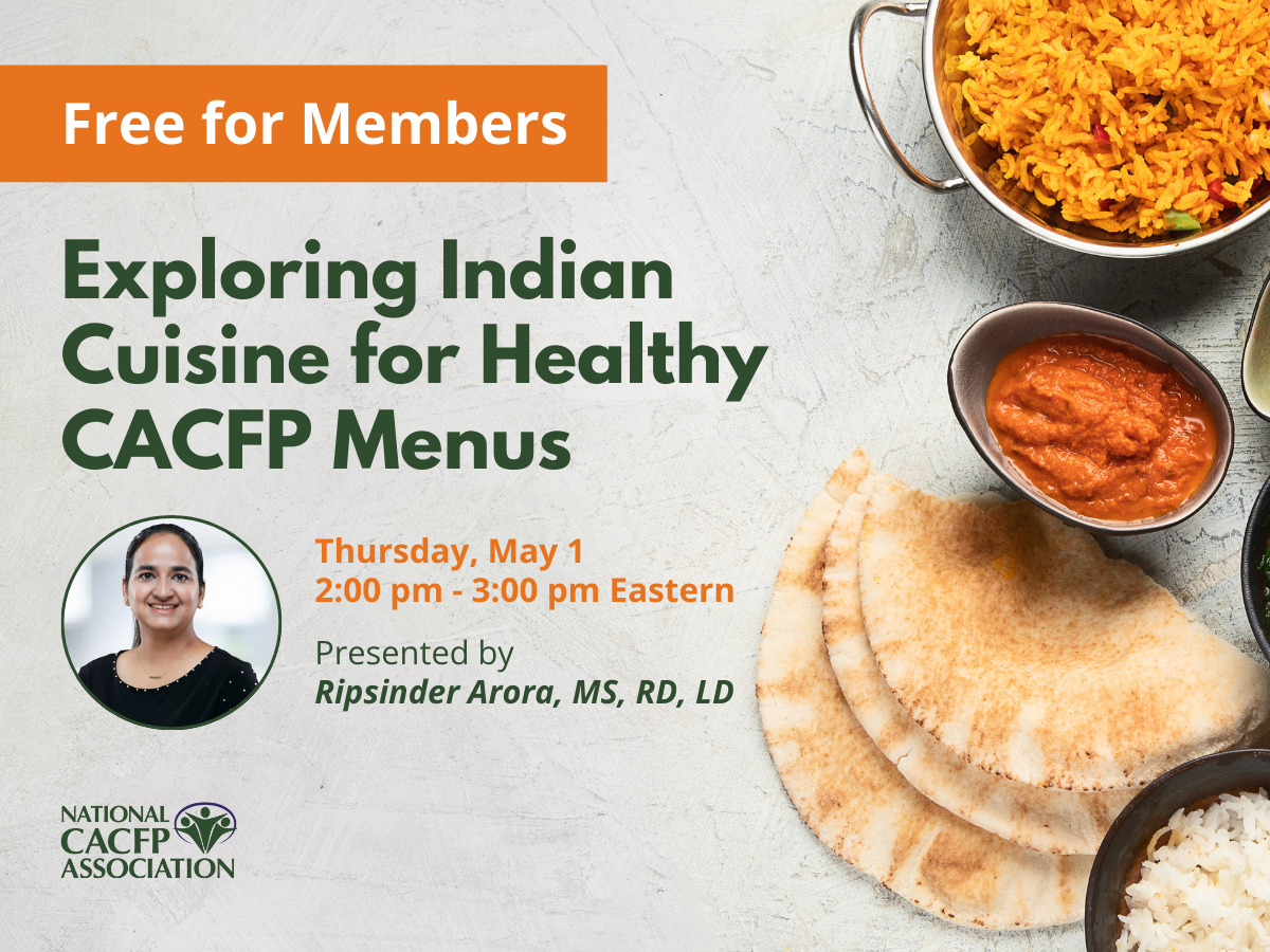 Exploring Indian Cuisine for Healthy CACFP Menus Interior (1)