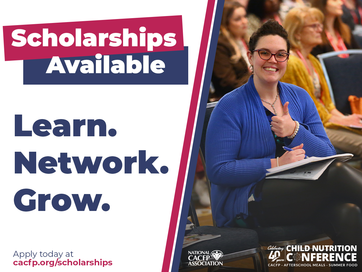 Scholarships Available 4x3 cacfp.org