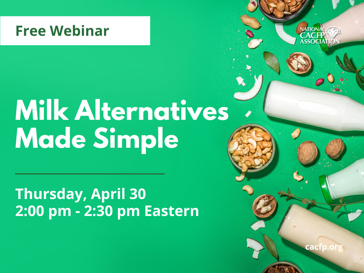 Milk Alternatives Made Simple Interior cacfp.org