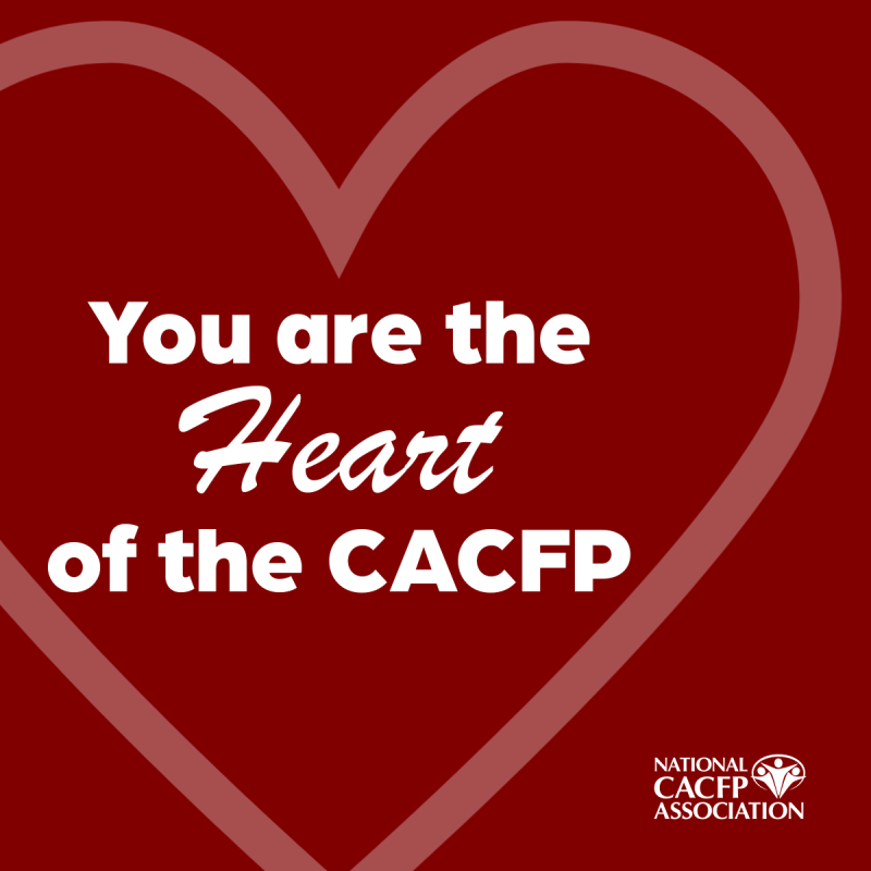 You are the Heart of the CACFP