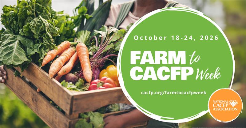 Farm to CACFP Week Feature cacfp.org (1) 1