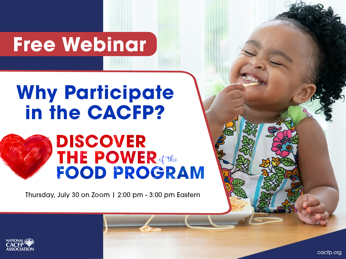 Why Participate Power of the Food Program 1200x900 July 2026 cacfp.org