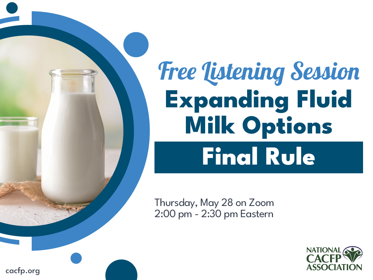 Listening Session - Expanding Fluid Milk Options cacfp.org