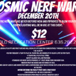 Cosmic Nerf Wars