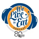 We-Live-to-Eat-Podcast-logo