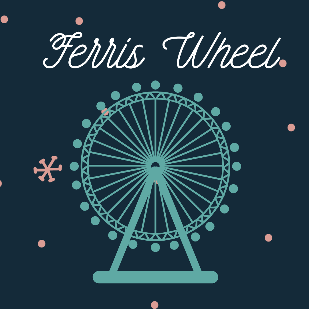 Ferris Wheel