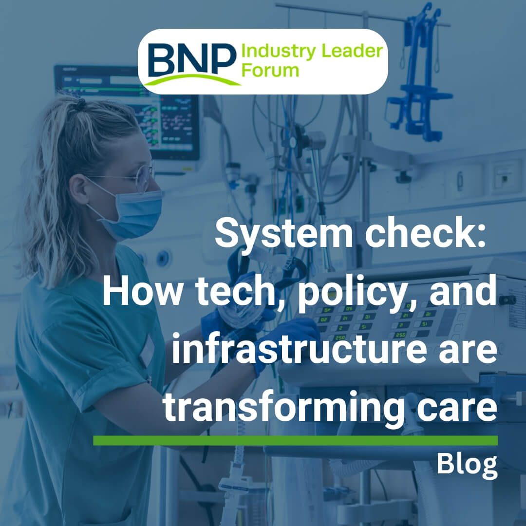 System check: How technology, policy, and infrastructure are transforming care