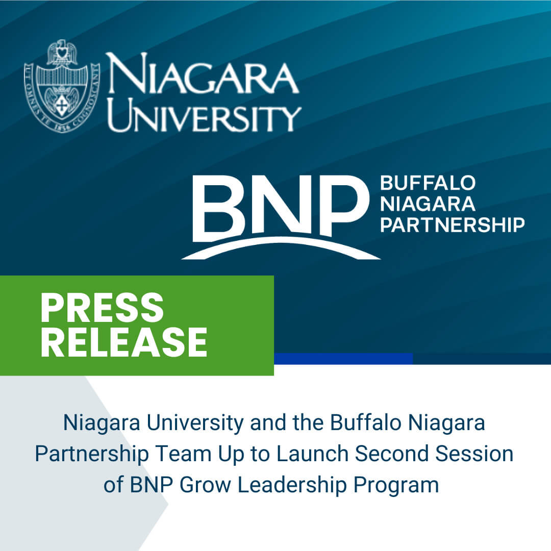 Niagara University and the Buffalo Niagara Partnership Team Up to Launch Second Session of BNP Grow Leadership Program