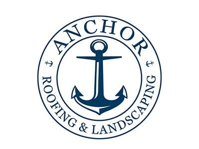 anchor roofing and landscaping