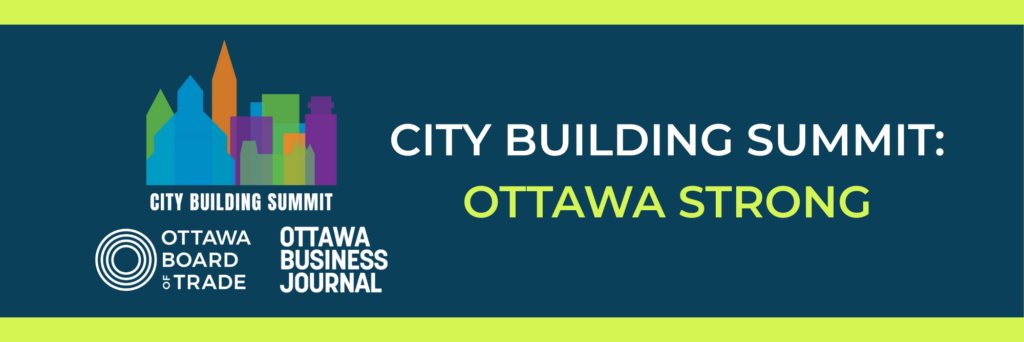 City Building Summit Ottawa Strong (2) City Building Summit Ottawa Strong (2)