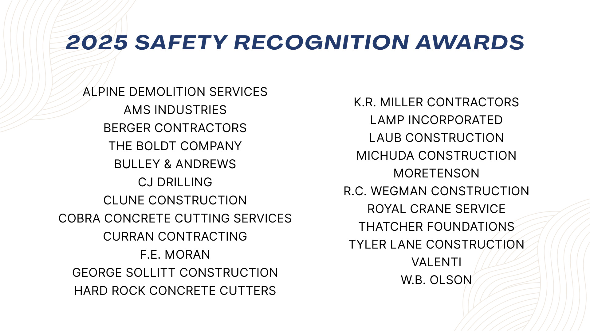 2025 Safety Recognition Awards 2025 Safety Recognition Awards