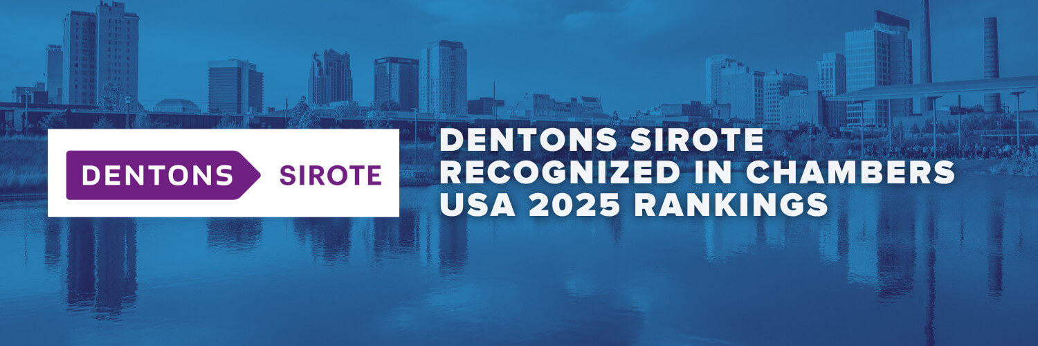 Dentons Sirote Recognized in Chambers USA 2025 Rankings