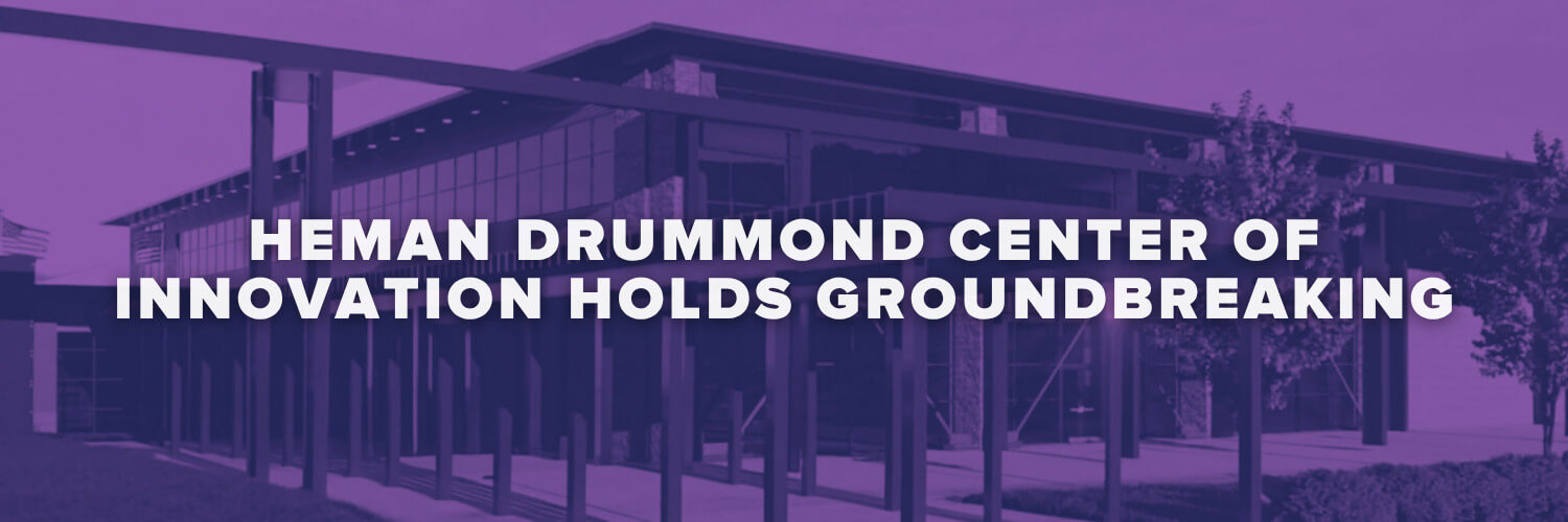 Heman Drummond Center of Innovation Holds Groundbreaking