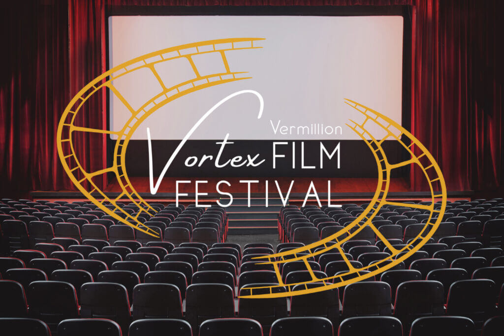 Vermillion Vortex Film Festival