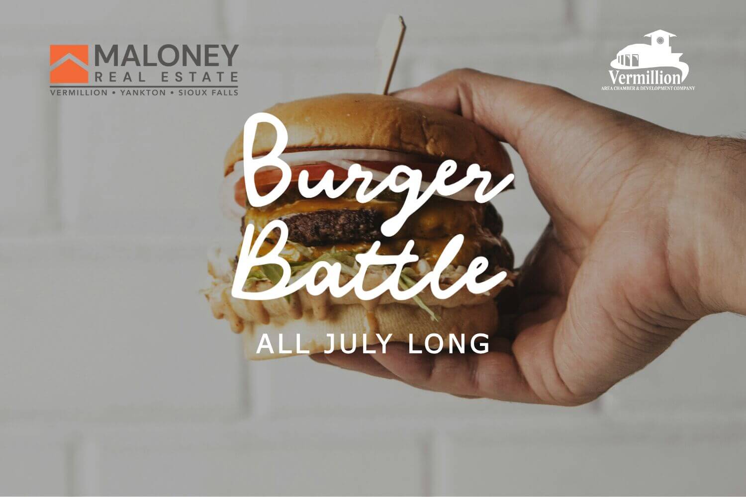 A hand holding a burger with the words "Burger Battle All July Long"