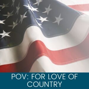 POV: For Love of Country