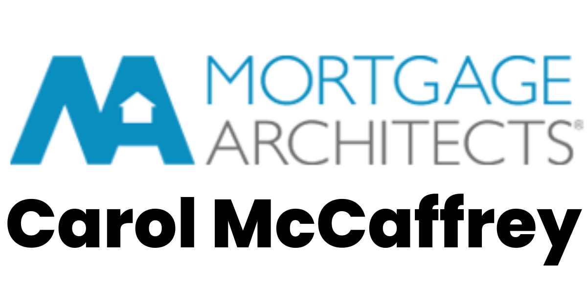 Mortgage Architects- Carol McCaffrey
