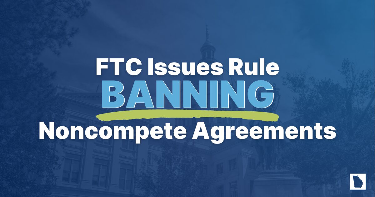 Blog- FTC Issues Rule Banning Noncompete Agreements
