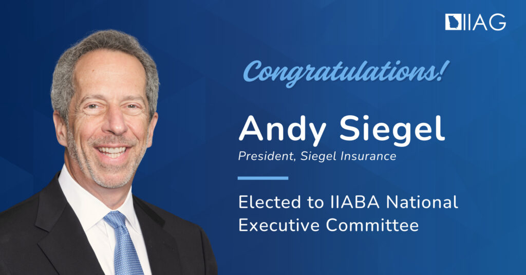 Andy Siegel Elected IIABA Big "I" National Executive Committee