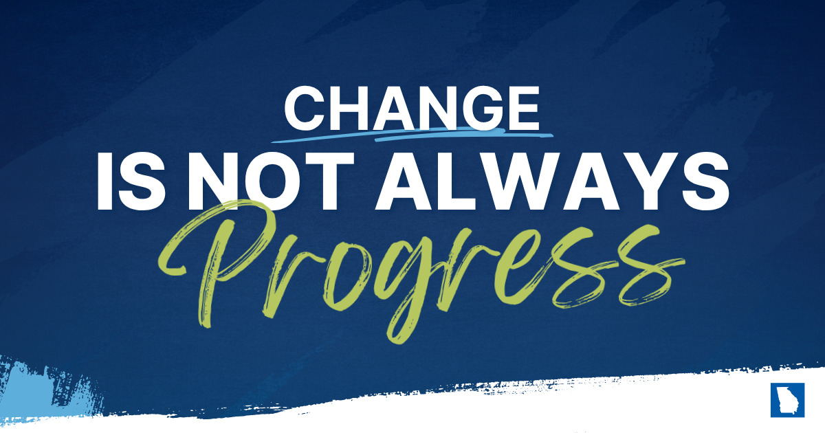 blog- Change is Not Always Progress