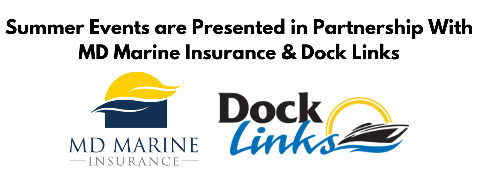 Summer-Events-are-Presented-in-Partnership-With--MD-Marine-Insurance-and-Dock-Links-(1) summer event partnershop banner
