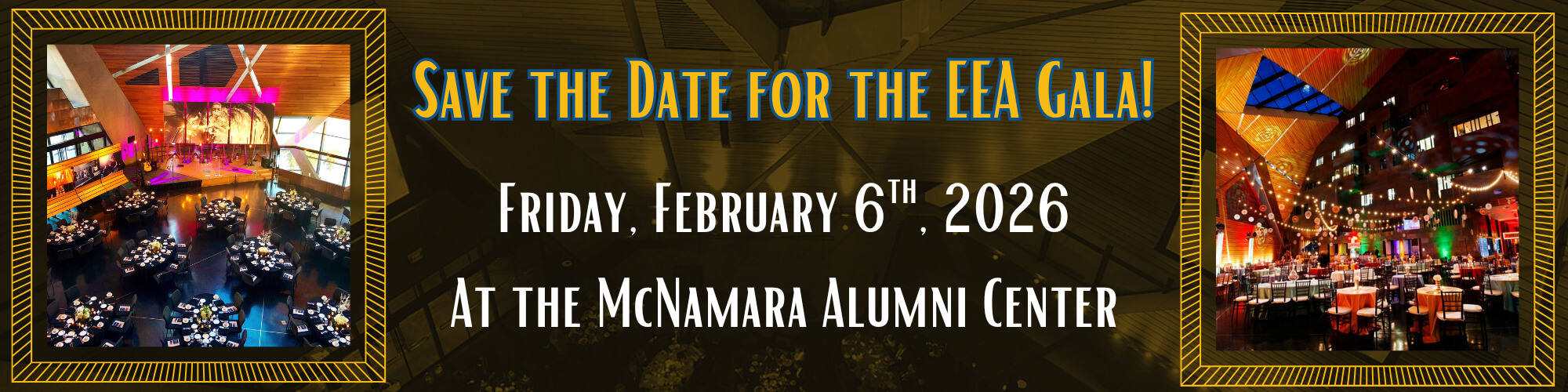 2026 Gala Save The Date Banner #1 2026 Gala Save The Date Banner #1