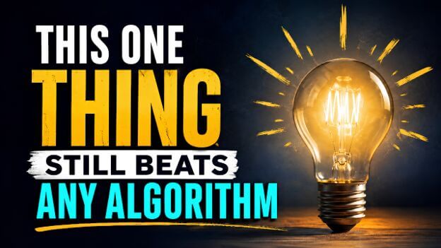 Light Bulb with the words, "this one thing still beats any algorithm" 