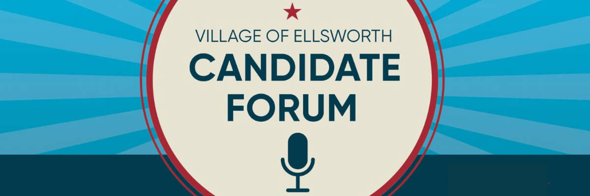 Ellsworth Candidate Forum