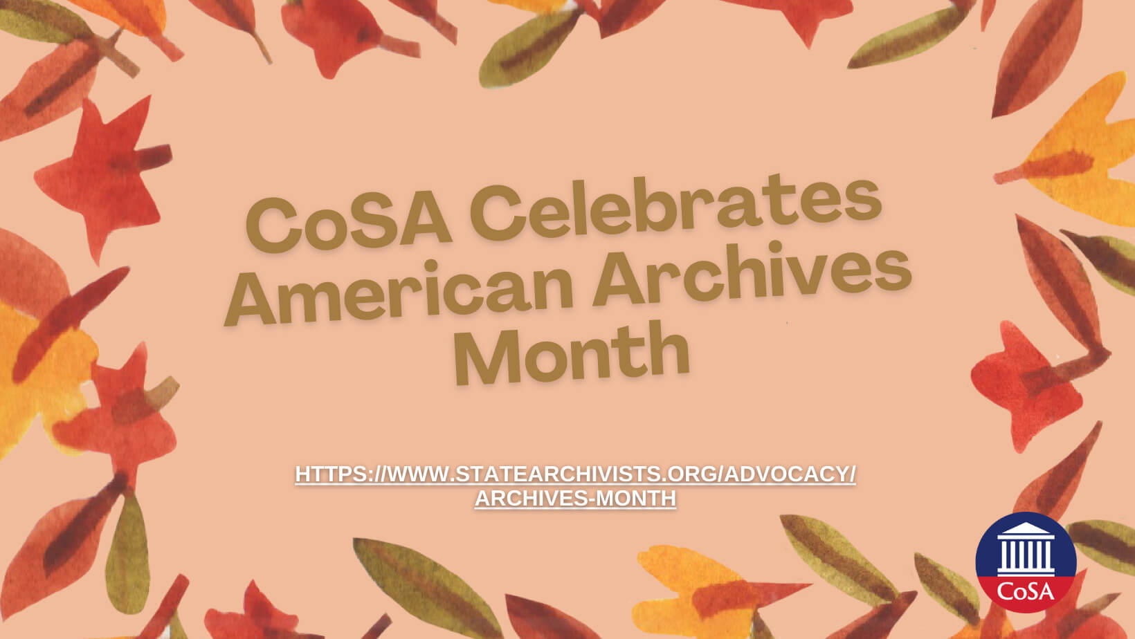 CoSA celebrates American Archives Month graphic