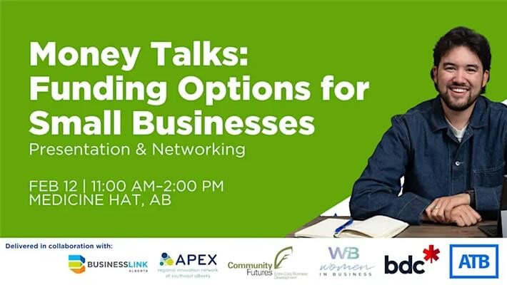 Money Talks_ Funding Options for Small Businesses _ Medicine Hat, AB Money Talks_ Funding Options for Small Businesses _ Medicine Hat, AB