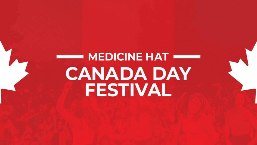 Medicine Hat Canada Day Festival Medicine Hat Canada Day Festival
