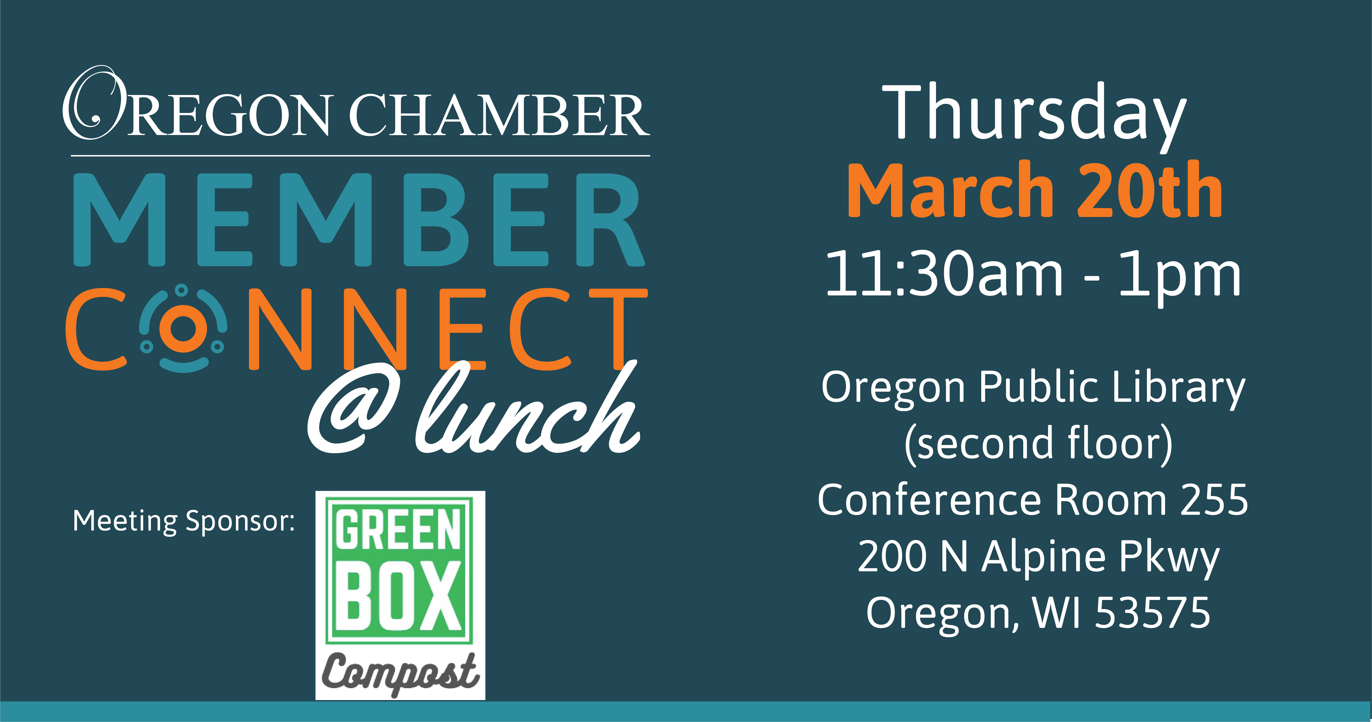 Member Connect @ Lunch event on Thursday March 20th from 11:30am till 1pm.