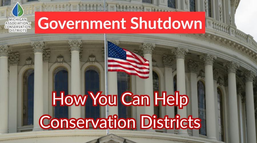 federal shutdown Michigan conservation districts Michigan Conservation District staff working during the federal government shutdown.