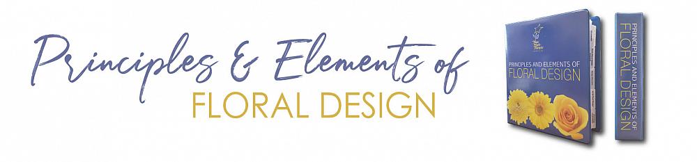 Principles & Elements of Floral Design